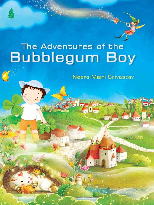 Title details for The Adventures of the Bubblegum Boy by Neera  Maini  Srivastav - Available